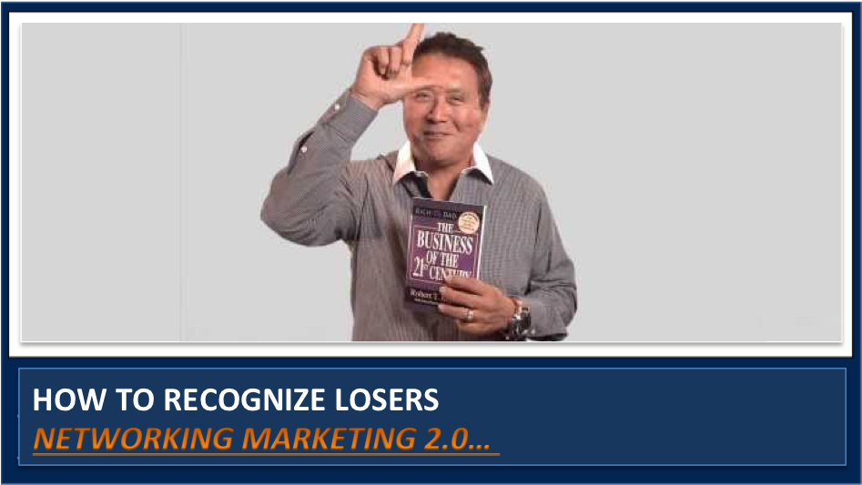 2 Important Lessons from Robert Kiyosaki about your Network Marketing Business