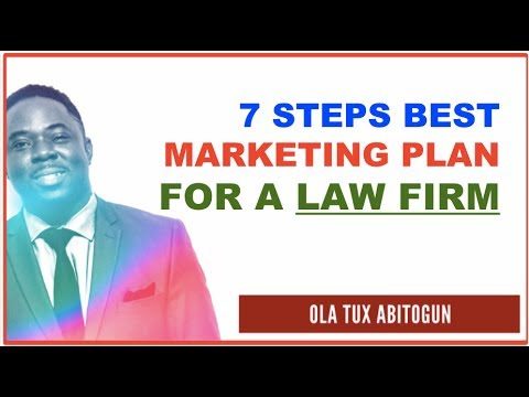 7 Steps BEST Marketing Plan for a Law Firm | How to Market | Attorney marketing & Advertising