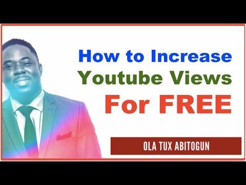 How to Increase Youtube Views for FREE Traffic, Leads, Endless Sign Ups and Revenue in Your Business