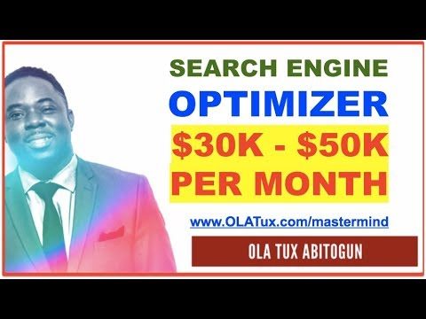Search Engine Optimizer – Make $30,000 – $50,000 Per Month