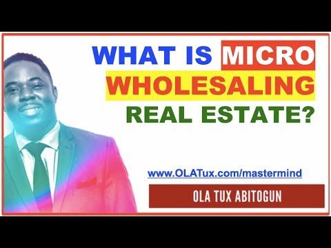 What is Micro Wholesaling Real Estate?