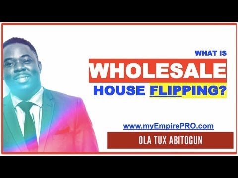 What is Wholesale House Flipping & How to Make $10K-$20K Flipping Houses?