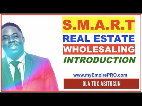 Smart Real Estate Wholesaling