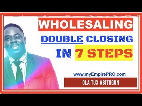 DOUBLE CLOSING 📍 7 Steps to Double Closing Wholesale Real Estate