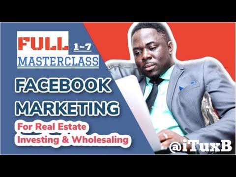 [FULL MASTERCLASS] Facebook Ads for Real Estate Investors 📍 Also FOR Wholesale Professionals