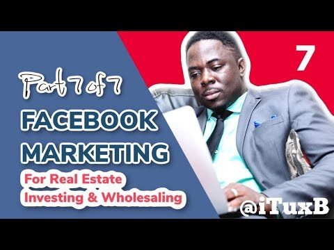 [Part 7 of 7] Facebook Ads for Real Estate Investors 📍 HOW TO OPTIMIZE YOUR CAMPAIGN | Buyers Ads