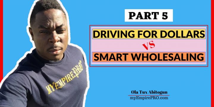 [Part 5] Driving for Dollars vs Smart Wholesaling 📍 Build a Buyers Network (Skip 80% of the Hustle)