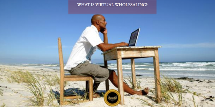The History of Virtual Wholesaling Real Estate📍