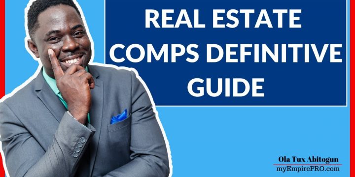 Real Estate Comps:- 2022 Guide to Comps in Real Estate