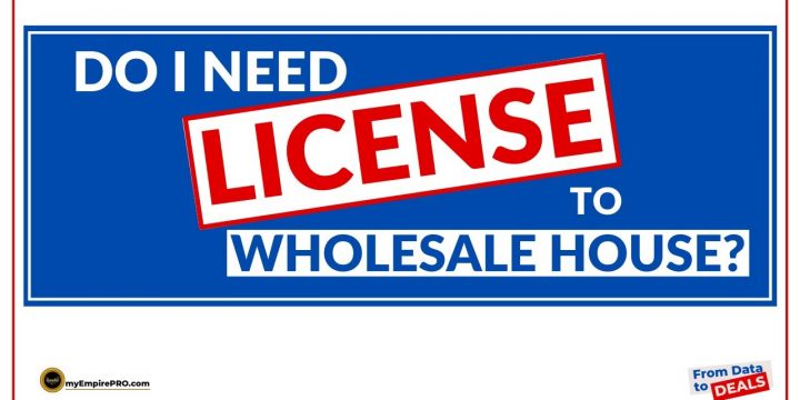 Do You Need A LICENSE Or Any CERTIFICATION To WHOLESALE HOUSES?