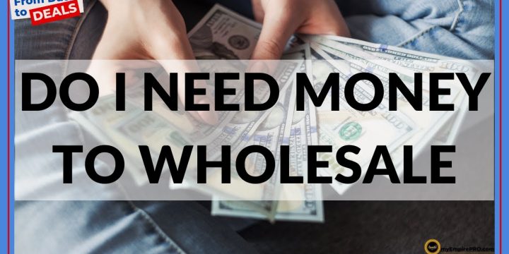 Do I NEED Money To WHOLESALE?