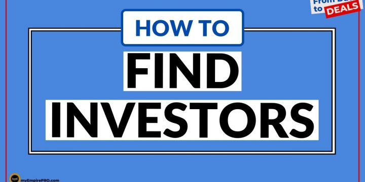 How Do You FIND INVESTORS?