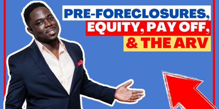 Wholesaling Pre-Foreclosures📍 Equity, Debt Pay-Off & ARV Formula