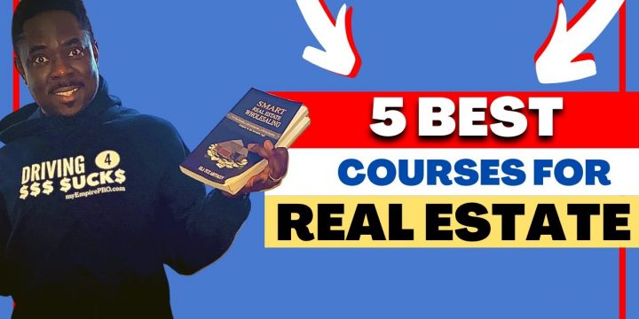 5 Best Courses For Real Estate Investing & Wholesale