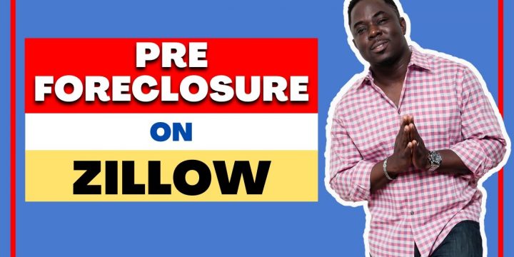 5 Tips To Finding Pre-Foreclosure on Zillow 📍
