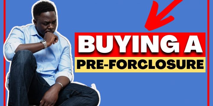 How To Buy A Home in PreForeclosure 📍